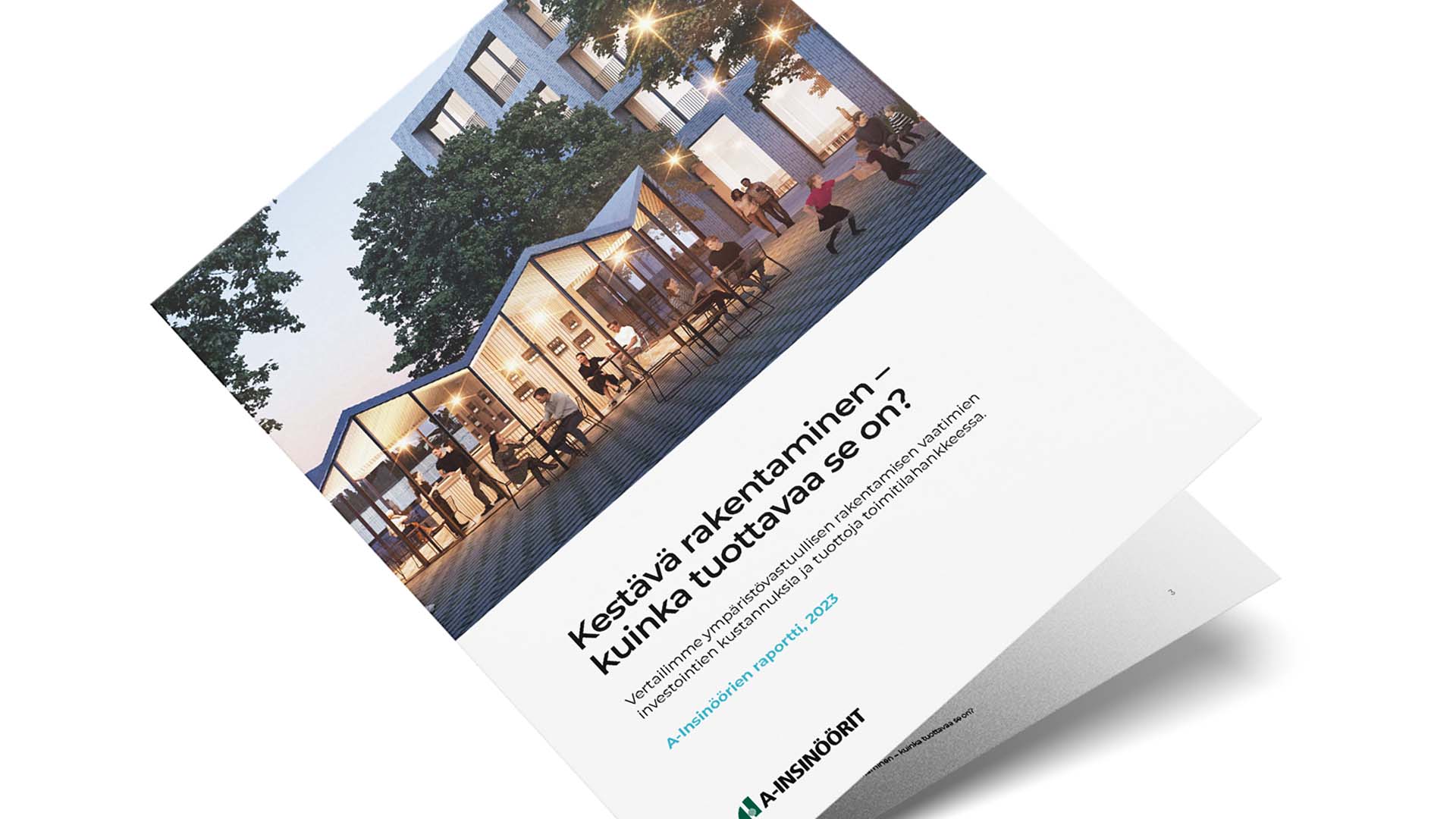 AINS Group report: An environmentally sustainable property offers better returns than a standard project