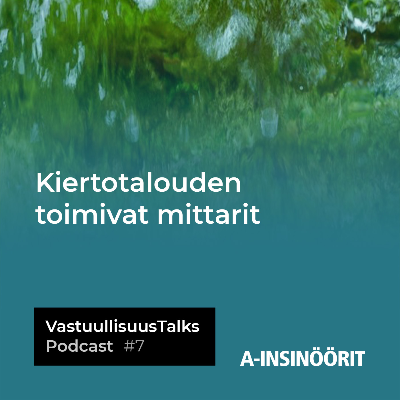 #7: Kiertotalouden toimivat mittarit